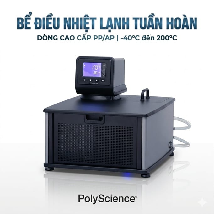 Bể điều nhiệt lạnh tuần hoàn PolyScience dòng lập trình cao cấp PP/AP