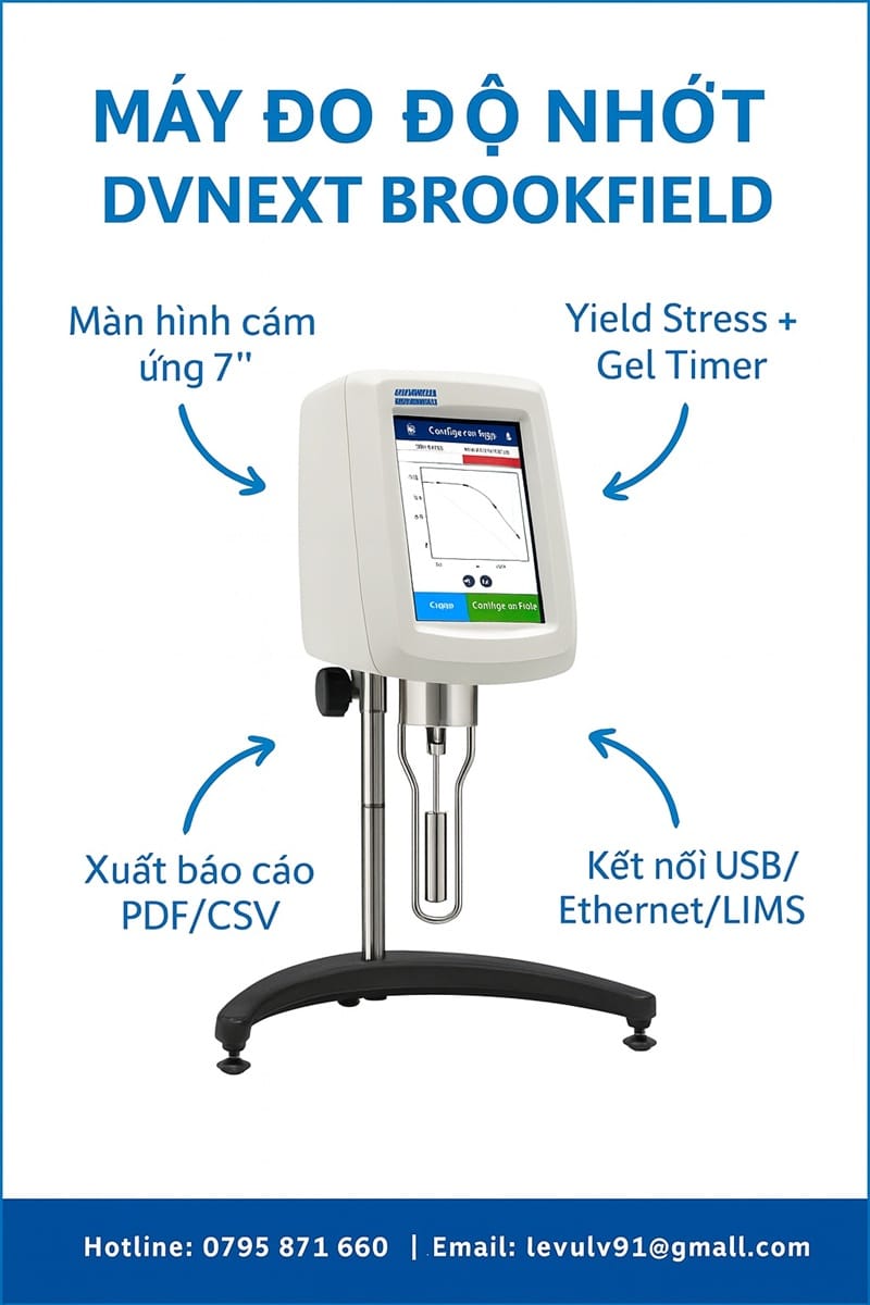 máy DVNext Brookfield – tính năng nổi bật: màn hình 7 inch, Gel Timer, kết nối USB/Ethernet, xuất PDF/CSV