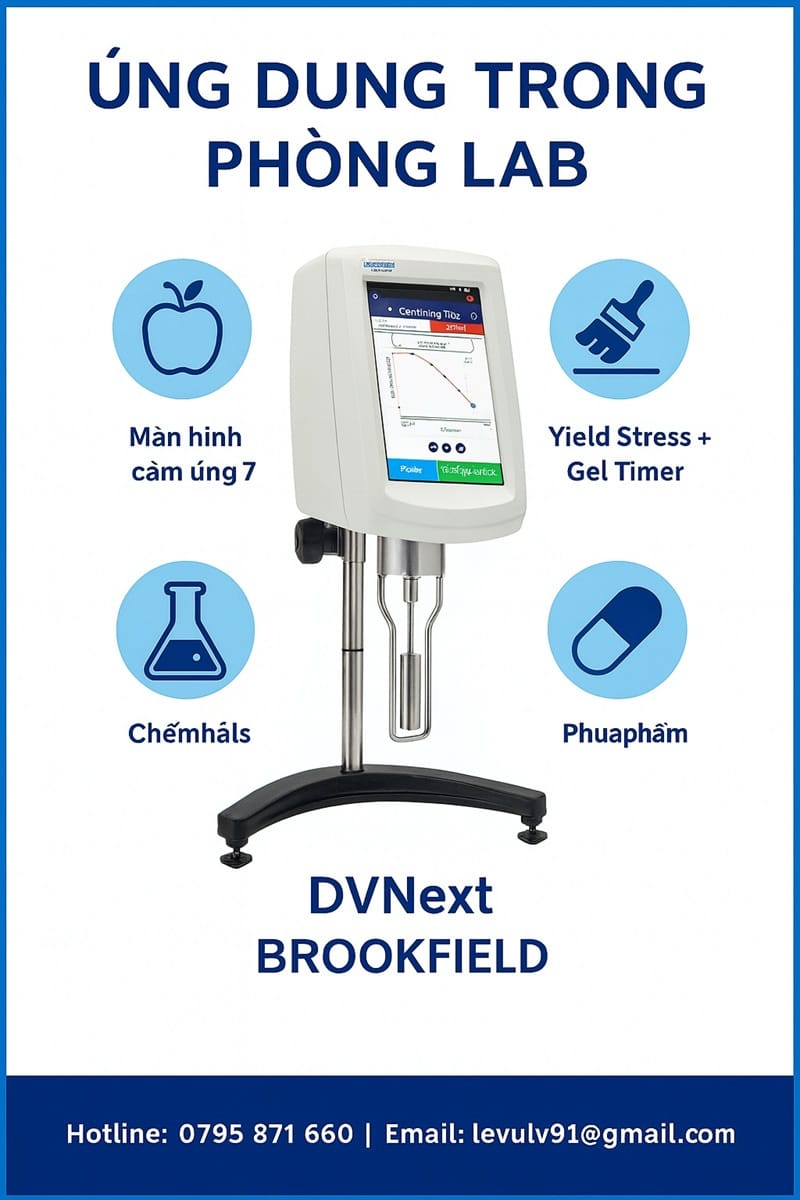 Ứng dụng máy đo độ nhớt DVNext Brookfield trong phòng thí nghiệm: thực phẩm, sơn phủ, keo, dược phẩm, hóa chất