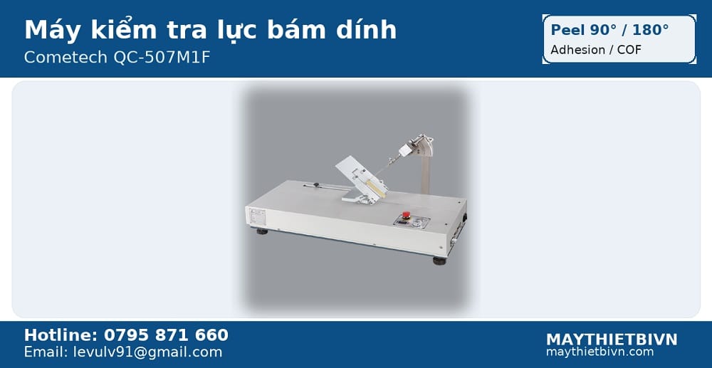 Máy kiểm tra lực bám dính QC-507M1F – bóc 90°/180°, ASTM D3330/D1000
